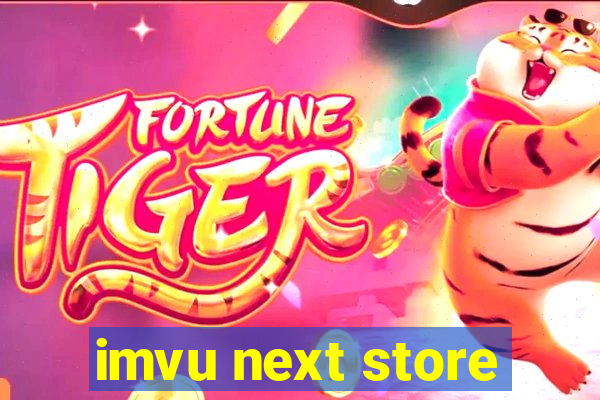 imvu next store